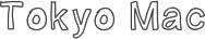 Tokyo Mac